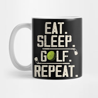 Eat Sleep Golf Repeat T Shirt For Women Men Mug